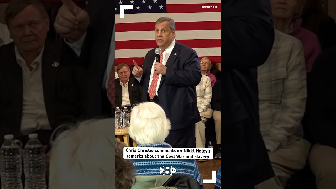 Chris Christie comments on Nikki Haley’s remarks about the Civil War and slavery