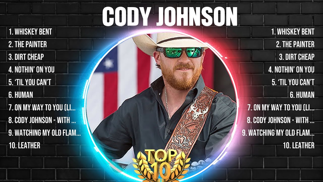 Cody Johnson Greatest Hits 2024 Pop Music Mix Top 10 Hits Of All