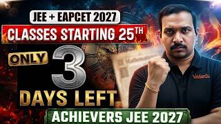 🚨 Only 3 Days Left! Achievers Batch 2027 🔥 Best JEE + EAPCET Crash Course | Kiran Sir