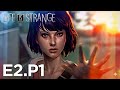 Life is Strange (Episode 2) - Out of Time | E2.P1 🦋