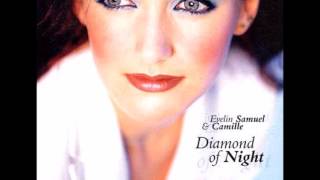 1999 Evelin Samuel & Camille - Diamond Of Night
