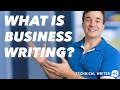 What is business writing