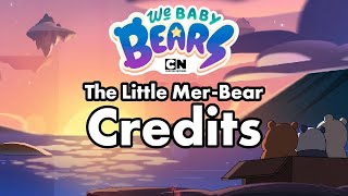Cartoon Network Poland - We Baby Bears The Little Mer-Bear - Credits