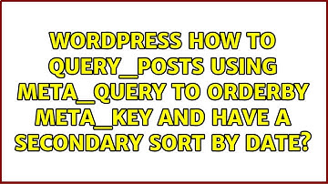 How to query_posts using meta_query to orderby meta_key AND have a secondary sort by date?
