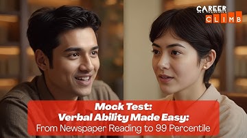 CAT Verbal Ability Secrets: From Newspaper Reading to 99 Percentile!