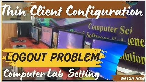 Thin Client Logout Problem | Server Problem | Thin Client Setup #thinclient #ncomputing #networking