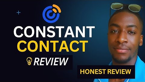 Constant Contact Review — Still Worth It? My Honest Experience