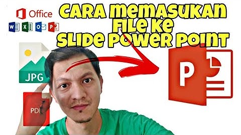 CARA ATTACH FILE DI POWERPOINT