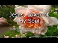 Jesus, Lover of My Soul | Aberystwyth-Martyn Medley