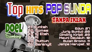 Download Lagu Doel Sumbang Full Album || Top Hits Pop Sunda Terpopuler Sepanjang Masa Tanpa Iklan MP3