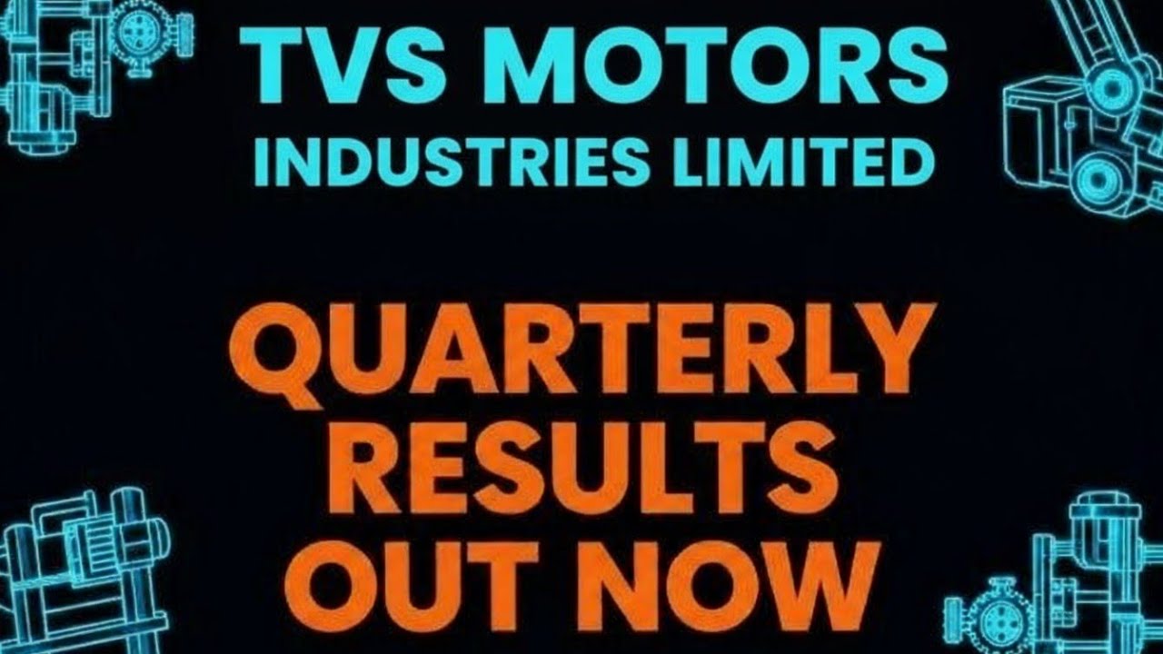 TVS Motors Limited Quarterly Result | TVS Motors Share Result | TVS Motors Latest News 