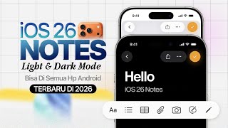 iOS 26 NOTES ON ANDROID with LIGHT AND DARK MODE🔦