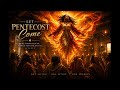 Let Pentecost Come (Afrobeat Version)