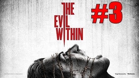 The Evil Within -Walkthrough Gameplay Part 3 - (Chapter-3 Claws of the Horde Guide)