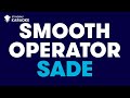 Sade Smooth Operator Karaoke With Lyrics mp3