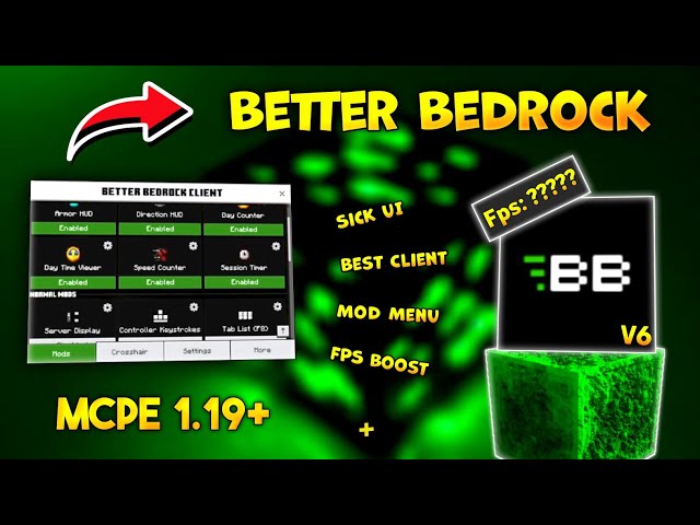 Better Bedrock Client V6 (1.19, 1.18) - FPS Boost, Mod Menu, Animated Cape  