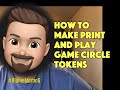 How To Make Print and Play Game Tokens