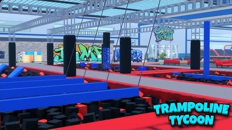 Build your trampoline park! Pt.1