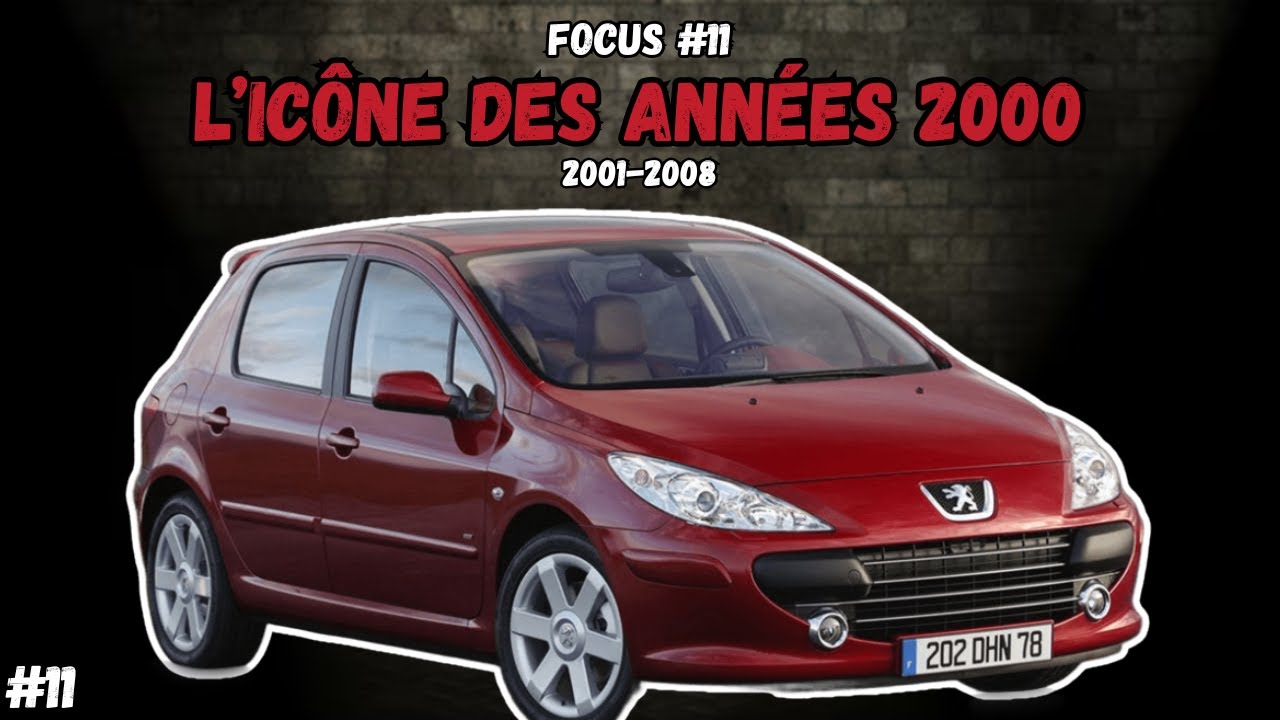 L’histoire complète de la Peugeot 307