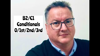 B2/C1 Conditionals