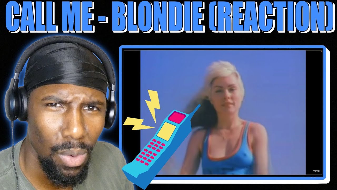 ROCKSTAR?! | Call Me - Blondie (Reaction)