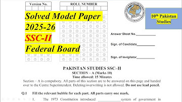 Solved Pakistan Studies Model Paper-2025| 10th Class Pakistan Studies| Federal Board| SSC-II #fbise