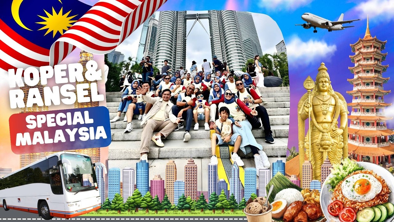KOPER & RANSEL SPECIAL LIBURAN BARENG KELUARGA KE MALAYSIA - YouTube