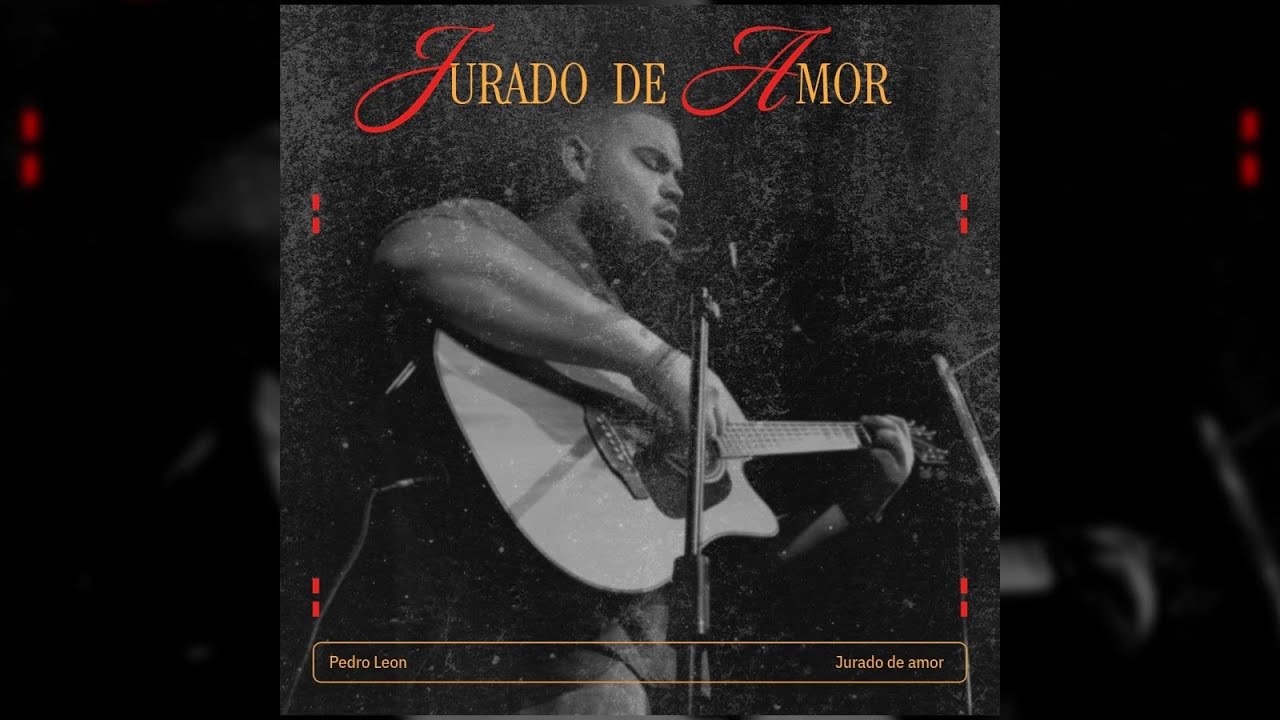 JURADO DE AMOR - Pedro Leon