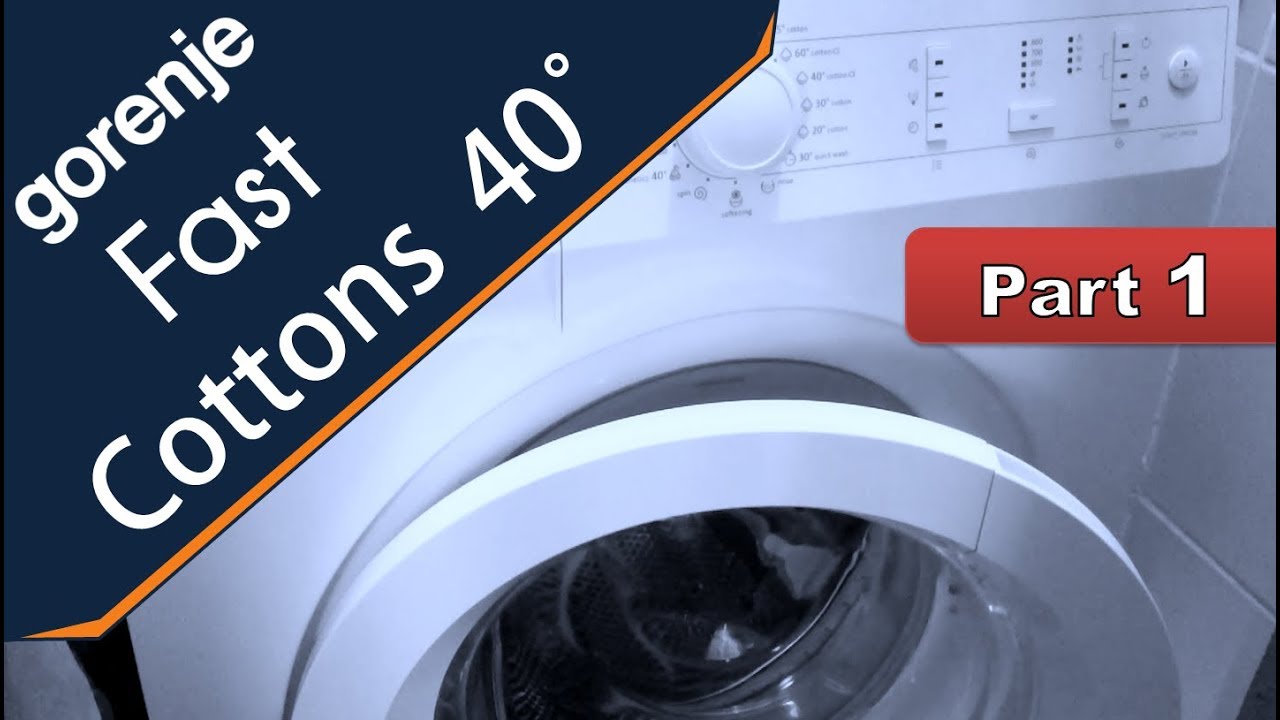 Gorenje W7203 Senso Care washing machine - Cottons 40° - Part 1