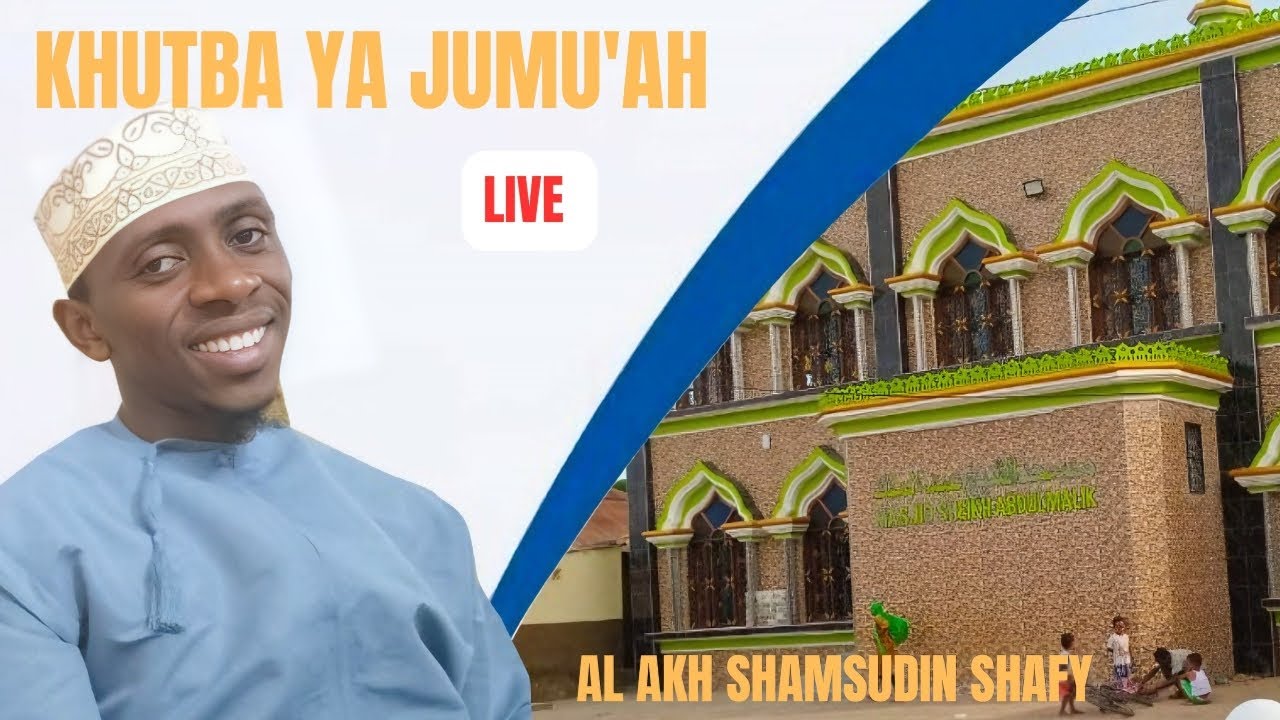 KHUTBA YA IJUMAA || AL AKH ABU MUGHIRA .|