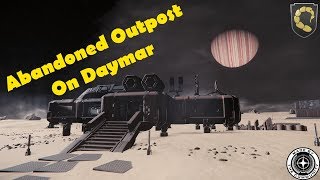 Star citizen exploration - Daymar abandoned outpost