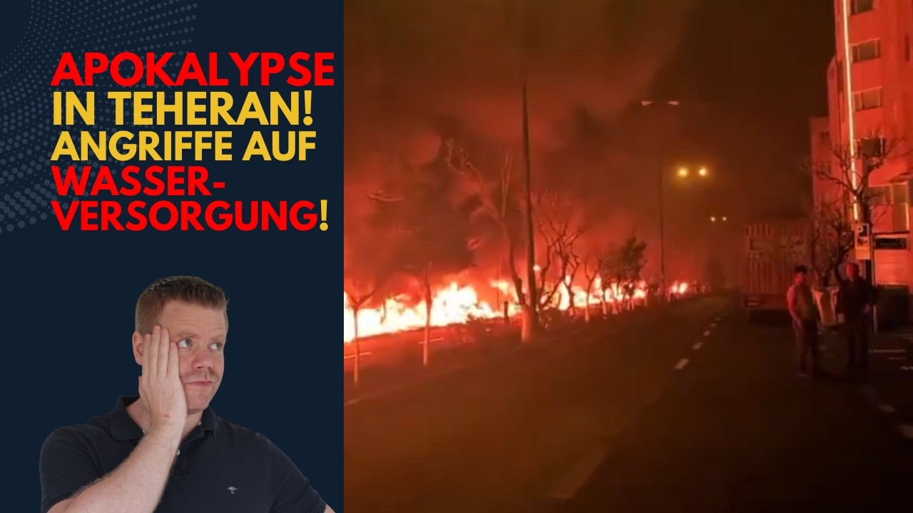 Apokalyptische Szenen in Teheran! Angriffe auf Wasserversorgung! Irankrieg Lagebericht (8)