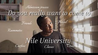 Everything you need to know about Nile University: dress code, relationships, hostel life, lectures 