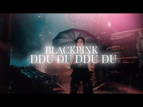 BLACKPINK DDU DU DDU DU Slowed Reverb