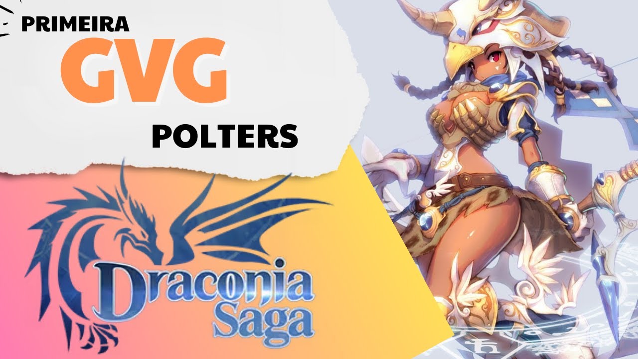 Primeiro Guerra da Guilda Polters no Gameplay Draconia Saga Global 