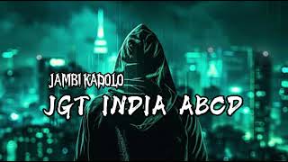 LAGU JGT INDIA ABCD X JAMBI KADOLO!!!!🔥💃💃