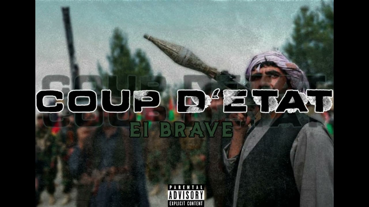El Brave - Coup D’état