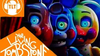Five Nights At Freddys 2 Movie Song The Living Tombstone