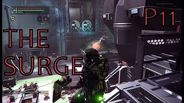YP Plays The Surge - P11 Explorin The Lab!