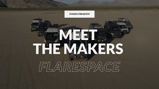 Meet the Makers//Flarespace