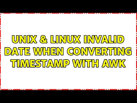 Unix & Linux: Invalid date when converting timestamp with awk (2 Solutions!!)