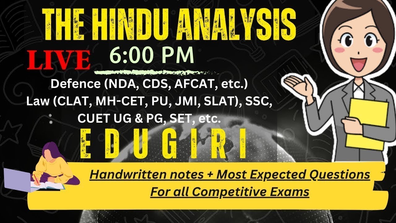 The Hindu Analysis 8th June, 2024 CLAT Daily Classes Judiciary, CUET UG PG, All State PCS,LLB, CDS