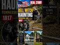 The TRUE Bell Witch Story That Terrified America 😨 #shorts#short #shortvideo #shortsfeed #usashorts