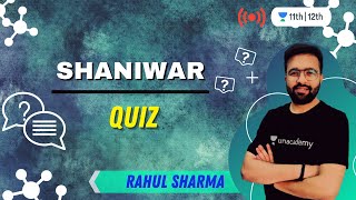 शनिWAR! | QUIZ | Biology | Unacademy 11th & 12th | Rahul Sharma