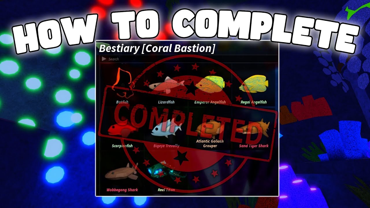 (GUIDE) BESTIARY: CORAL BASTION - FISCH