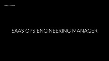 CROSSOVER SaaS Ops Engineering Manager from Marius Giurg