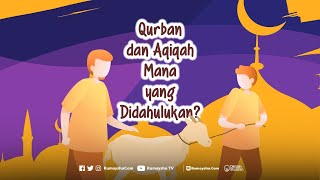 Motion Graphic : Qurban dan Aqiqah, Mana yang Didahulukan? - Rumaysho TV