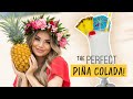 The PERFECT Pina Colada Recipe - Kitchen Basics