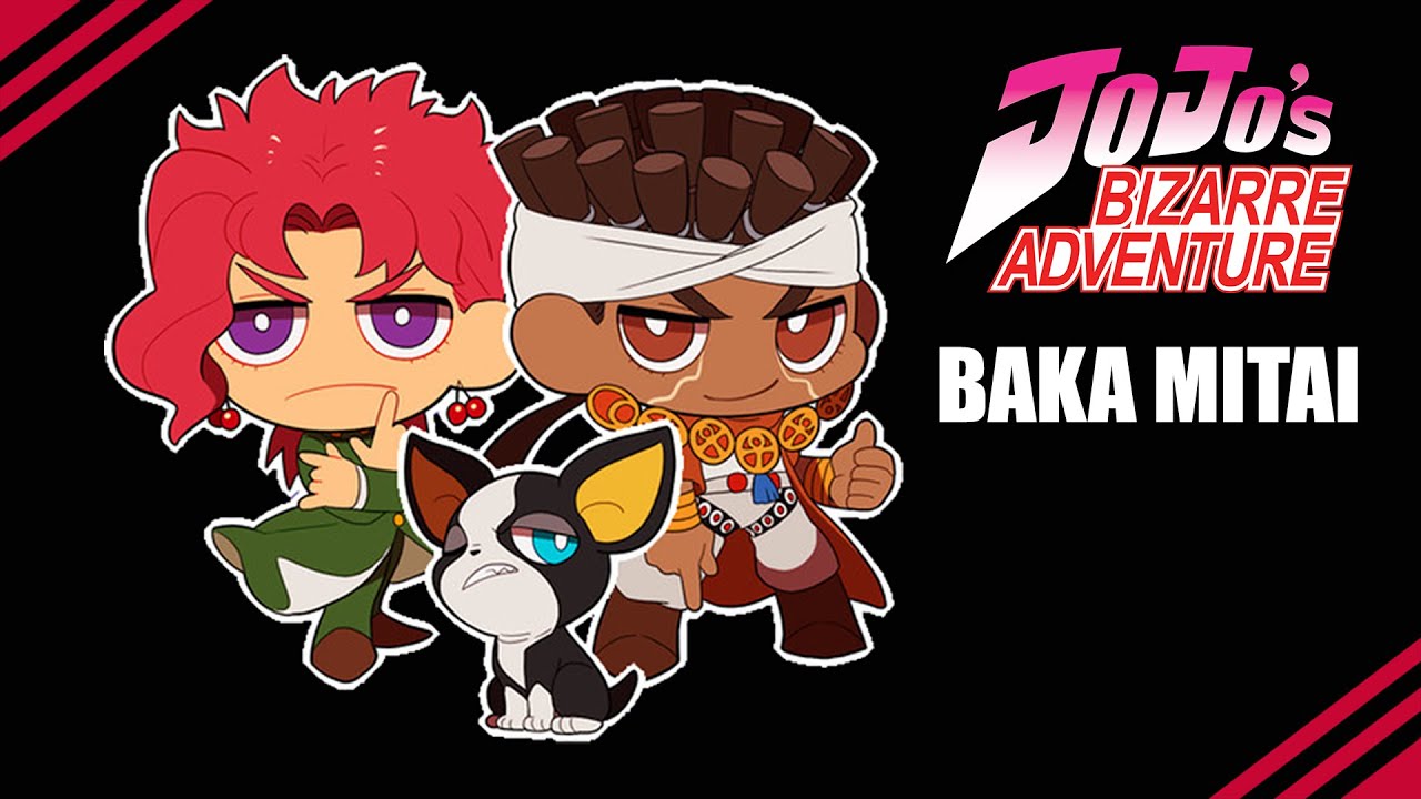 BrunShel's Bizarre Adventure: Baka Mitai