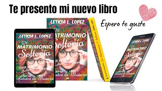 PRESENTACION DE LIBRO | DE MATRIMONIO Y SOLTERÍA